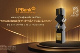LPBank tiếp tục nhận giải thưởng Doanh nghiệp xuất sắc Châu Á năm 2023