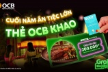 Thẻ OCB “khao tiệc” cuối năm tại GrabFood và loạt thương hiệu nhà hàng trên toàn quốc