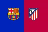 Nhận định Barcelona vs Atletico Madrid, 03h30 ngày 26/2: Kịch tính và căng thẳng