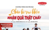  Dai-ichi Life Việt Nam triển khai chương trình khuyến mại “Chào hè vui khỏe – Nhận quà thật chất”