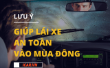 Những thói quen tai hại khi lái xe vào mùa đông