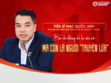 Tiến sĩ Mạc Quốc Anh: Báo chí không chỉ là cầu nối, mà còn là người “truyền lửa”