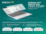 BIDV triển khai tính năng đăng ký trực tuyến cho khách hàng doanh nghiệp