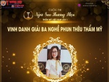 Trần Thị Thiên Nga xuất sắc đạt giải ba - Phun thêu thẩm mỹ
