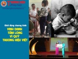Khởi động Chương trình 'Vinh danh tấm lòng vì quỹ thương hiệu Việt'