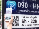 Hà Nội: Mở rộng triển khai trông giữ xe qua smartphone tại 9 quận nội thành