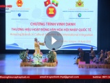Chương trình “Vinh danh thương hiệu hoạt động văn hóa và hội nhập quốc tế 2018” diễn ra thành công tại Myanmar