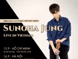 Thần đồng Guitar Hàn Quốc Sungha Jung lưu diễn lần thứ 5 tại Việt Nam