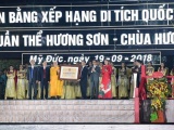 Quần thể Hương Sơn - Chùa Hương đón Bằng xếp hạng di tích Quốc gia đặc biệt