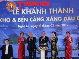 Nghệ An: Khánh thành Tổng kho xăng dầu DKC và Hội nghị gặp mặt các nhà đầu tư xuân Kỷ Hợi 2019