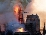 Vụ hỏa hoạn kinh hoàng ở nhà thờ Đức Bà Paris 