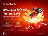 Cùng SeABank trải nghiệm ngân hàng điện tử và rinh ngay xe SH 