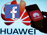 Smartphone Huawei sẽ không được cài sẵn ứng dụng Facebook