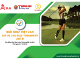 Giải đấu cúp Golf Việt 24H có hơn 150 golfer tham dự tranh tài với hệ thống giải thưởng khủng