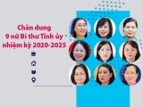 Chân dung 9 nữ Bí thư Tỉnh ủy nhiệm kỳ 2020-2025