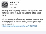 Apple phát hành iOS 14.4.2, khuyến cáo người dùng iPhone nên cập nhật ngay