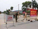 Từ 6h ngày 18/5, giãn cách xã hội thành phố Bắc Ninh và huyện Quế Võ