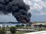 Đồng Nai: Khu công nghiệp Long Bình chìm trong biển lửa