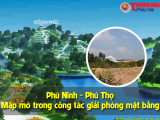 Phù Ninh -  Phú Thọ: Mập mờ trong công tác giải phóng mặt bằng