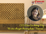 CEO Đào Lê Hồng Mỹ và thương hiệu 'Trại Cá' - Niềm đam mê từ thủa bé