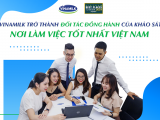 Vinamilk trở thành đối tác đồng hành của khảo sát nơi làm việc tốt nhất Việt Nam