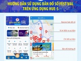 Trải nghiệm Tuần lễ Festival Huế 2022 cùng bản đồ số trên ứng dụng Hue-S