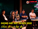 Giọng hát hay Hà Nội 2022 - Nhiều đổi mới hấp dẫn