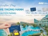 FLC Hotels & Resorts ra mắt thẻ hội viên Vacation Pass với loạt đặc quyền hấp dẫn