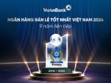 VietinBank 9 năm liên tiếp được vinh danh “Ngân hàng bán lẻ tốt nhất Việt Nam” 