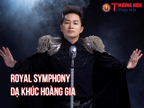 Ca sĩ Tùng Dương sẽ 'cháy' hết mình trong đêm nhạc “Royal Symphony – Dạ khúc hoàng gia”