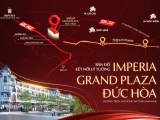 Vì sao shophouse Imperia Grand Plaza Đức Hoà là ‘lá chắn an toàn’ cho dòng vốn 2025?