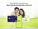 Cán mốc 1 triệu thẻ tín dụng, VIB dành triệu deal tri ân khách hàng
