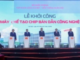 Việt Nam khởi công nhà máy chip bán dẫn đầu tiên, bước tiến làm chủ công nghệ lõi 
