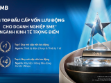 MB – Ngân hàng  top đầu Cấp vốn lưu động cho doanh nghiệp SME thuộc ngành kinh tế trọng điểm