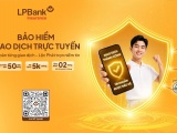 LPBank triển khai Bảo hiểm giao dịch trực tuyến, tăng cường bảo vệ tài chính khách hàng trước rủi ro lừa đảo số