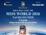 Quảng Ninh sẵn sàng cho lễ khai mạc Miss World 2026 tại Vịnh Hạ Long