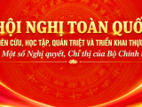 Bộ Chính trị, Ban Bí thư tổ chức hội nghị nghiên cứu, học tập, quán triệt và triển khai thực hiện một số nghị quyết, chỉ thị