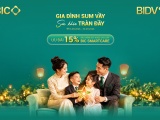 Mừng Tết Đoàn viên, BIC ưu đãi 15% phí bảo hiểm sức khoẻ cao cấp BIC SmartCare