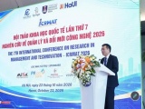 Hội thảo quốc tế ICRMAT 2026: Gắn kết quản lý và đổi mới công nghệ trong kỷ nguyên số
