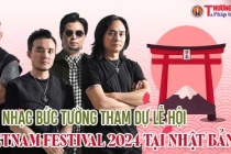 Việt Nam Festival 2024: Ban nhạc Bức Tường sẽ biểu diễn tại Tokyo, Nhật Bản ngày 1 và 2/6