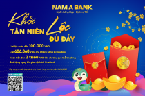 “Khởi Tân Niên – Lộc Đủ Đầy” cùng Nam A Bank