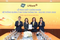 LPBank chính thức đạt chuẩn ISO/IEC 27001:2022, hoàn tất đánh giá PCI DSS, củng cố nền tảng bảo mật trong kỷ nguyên số