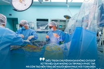 Quyết định đột phá trong phòng mổ, cứu bệnh nhân lóc tách động mạch chủ cận kề 'cửa tử'