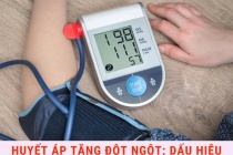 Huyết áp tăng đột ngột: Dấu hiệu cảnh báo và cách xử trí an toàn 