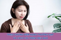Triệu chứng viêm họng thường gặp và cách cải thiện hiệu quả