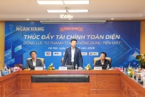 Thanh toán không dùng tiền mặt là động lực thúc đẩy tài chính toàn diện