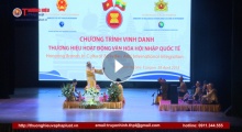 Chương trình “Vinh danh thương hiệu hoạt động văn hóa và hội nhập quốc tế 2018” diễn ra thành công tại Myanmar