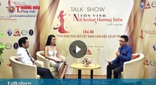 Talkshow: Chương trình 'Tôn vinh Nữ hoàng thương hiệu Việt Nam 2018'