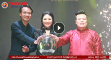 Thăng Long Wine House tổ chức lễ ra mắt thương hiệu hoành tráng và đẳng cấp tại Hà Nội