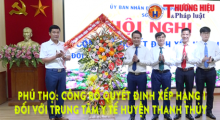 Phú Thọ: Công bố quyết định xếp hạng I đối với Trung tâm Y tế huyện Thanh Thủy